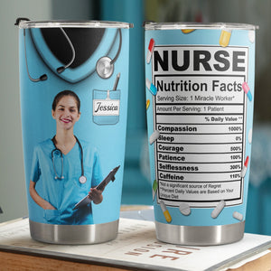 Nurse Nutrition Facts - Personalized Upload Photo Tumbler Cup