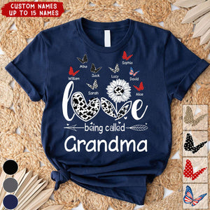 Love Being Called Grandma, Mama - Personalized T-Shirt - 4th July