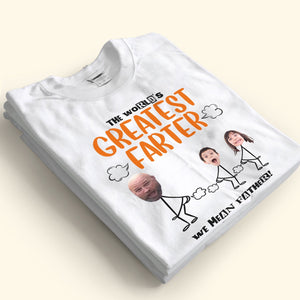 World's Best Farter Ever - Personalized Photo Shirt