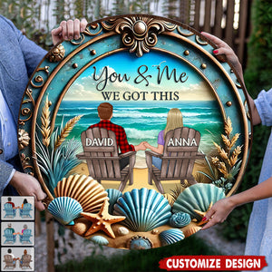 You & Me We Got This - Personalized Couple Wood Sign