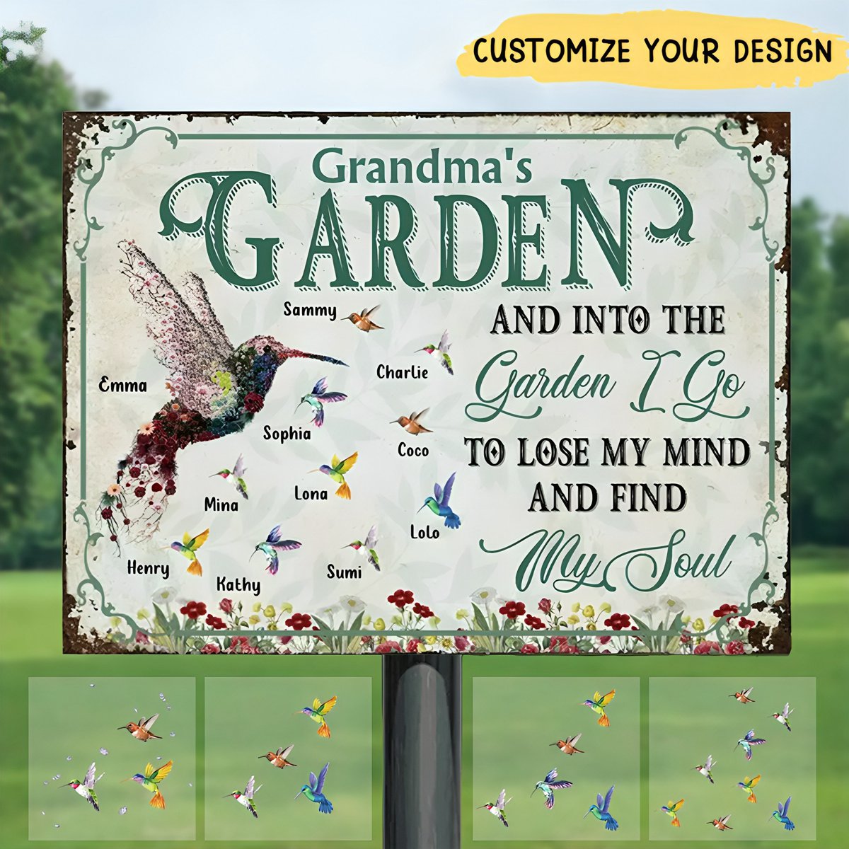 Personalized Grandma's Garden Metal Sign - Upto 10 Kids - And Into The Garden I Go To Lose My Mind And Find My Soul