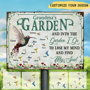 Personalized Grandma's Garden Metal Sign - Upto 10 Kids - And Into The Garden I Go To Lose My Mind And Find My Soul