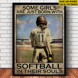 Some Girls Are Just Born With Softball-Personalized Motivational Softball Poster-Gift For Softball Lovers