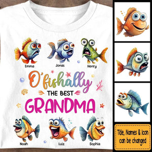 Funny Gift O'fishally Grandma Personalized Shirt