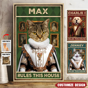 Pet Rules This House - Personalized Photo Wrapped Poster