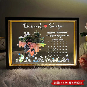 The Day I Found My Missing Piece - Personalized Led Night Light Frame, Valentine's Day Gifts