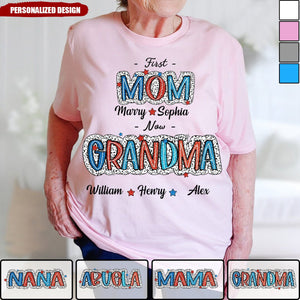 4th Of July First Mom Now Grandma Personalized Shirt