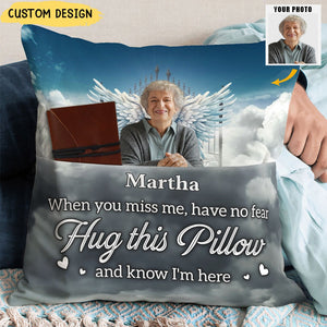 Hug This Pillow And Know I'am Here - Personalized Photo Pillow With Pocket