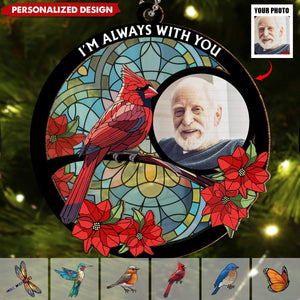 2024 New Release Always With You Memorial Heart - Personalized Custom Suncatcher Ornament