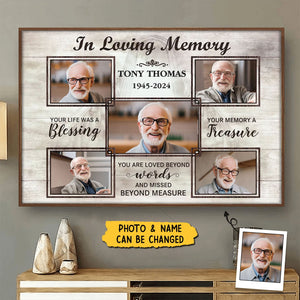 In Loving Memory You Life Was A Blessing - Personalized Poster, Memorial Gift