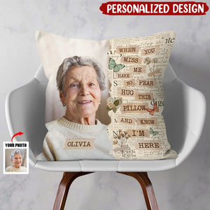 Memorial Hug This Pillow & Know I'm Here - Personalized Photo Pillow