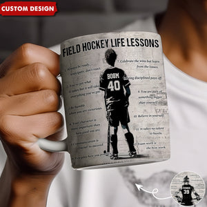 Personalized Field Hockey Life Lessons Mug - Great Gift For Field Hockey Lovers