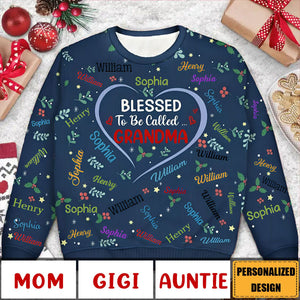 2024 New Release Blessed To Be Called Grandma Nana-Personalized Unisex Ugly Sweater