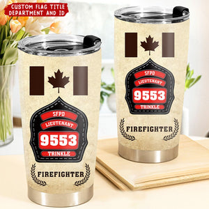 Personalized Retired Firefighter ID & Department US And CA Flag Tumbler