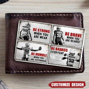 Be Strong When You Are Weak -  Personalized America Football Wallet Card