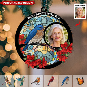 2024 New Release Always With You Memorial Heart - Personalized Custom Suncatcher Ornament