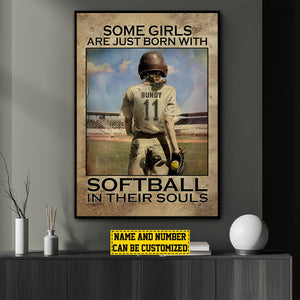 Some Girls Are Just Born With Softball-Personalized Motivational Softball Poster-Gift For Softball Lovers