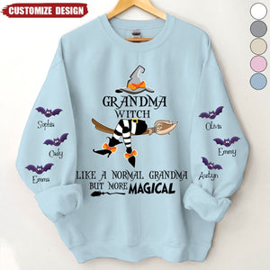 Grandma Witch Like A Normal Grandma But More Magical Sweatshirt- Gift For Grandma