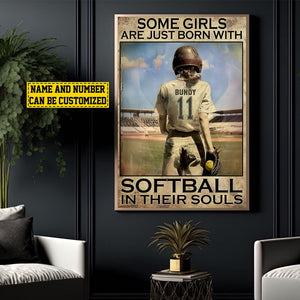 Some Girls Are Just Born With Softball-Personalized Motivational Softball Poster-Gift For Softball Lovers