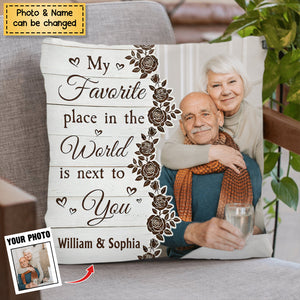 Anniversary Gift My Favorite Place In The World Is Next To You - Personalized Couple Photo Pillow