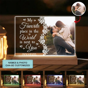 My Favorite Place In The World - Personalized Custom 3D Led Light - Valentine's Day Gift For Couple, Husband, Wife, Boyfriend, Girlfriend