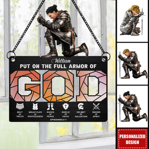 Personalized Warrior of God Put On The Full Armor Of God Ephesians 6-10 Hanging Suncatcher Ornament