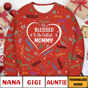 2024 New Release Blessed To Be Called Grandma Nana-Personalized Unisex Ugly Sweater