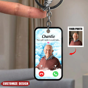 The Call I Wish I Could Take - Memorial Personalized Acrylic Keychain