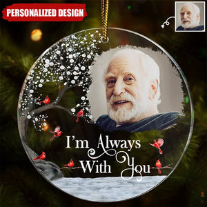 2024 New Release I'm Always With You-Memorial Gift-Personalized Circle Acrylic Christmas Ornament