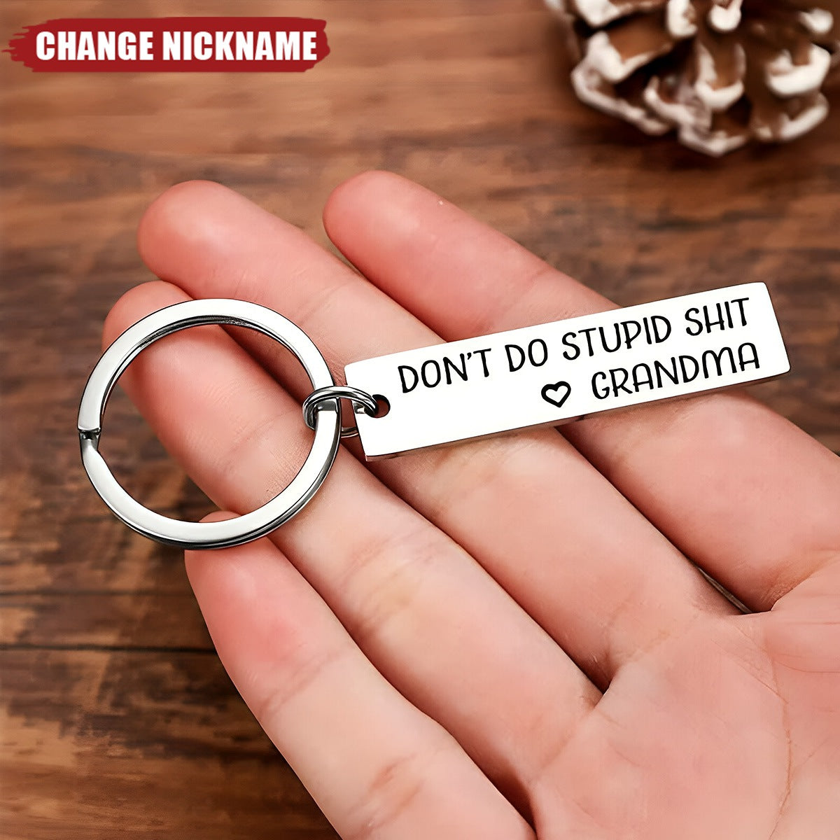 Don't Do Stupid Funny Personalized Keychain