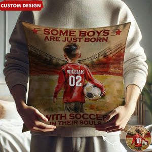 Some Boys Girls Are Just Born With Soccer-Personalized Soccer Pillow - Gift For Young Soccer Lovers