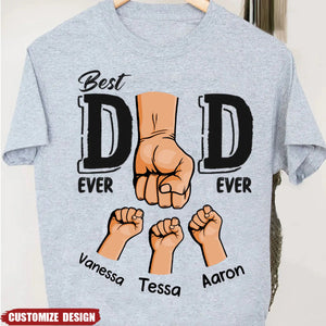 Best Dad Ever Ever - Family Personalized Custom Unisex T-shirt