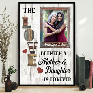 The Love Between Mother And Daughter Personalized Canvas Gift For Mom