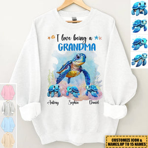 New Release - I Love Being A Grandma Sea Turtle Ocean Personalized Sweatshirt