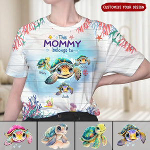 This Grandma belongs to Cute Ocean Turtles Personalized 3D T-shirt