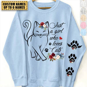 Just A Girl Who Loves Cats Custom Pawprints On Sleeve - Personalized Sweatshirt